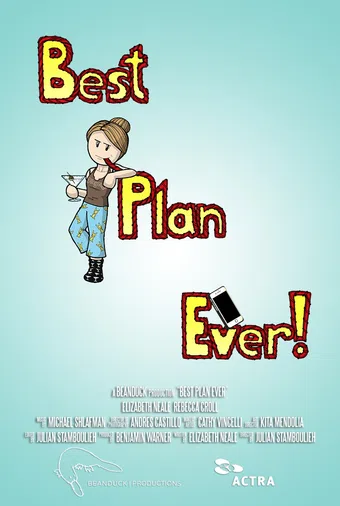 best plan ever! 2017 poster