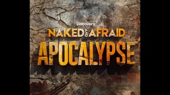 naked and afraid: apocalypse 2025 poster