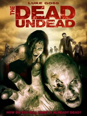 the dead undead 2010 poster