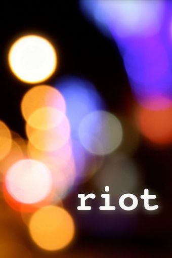 riot 2012 poster