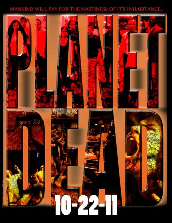 planet dead 2011 poster