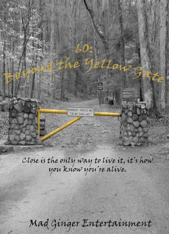 60: beyond the yellow gate poster