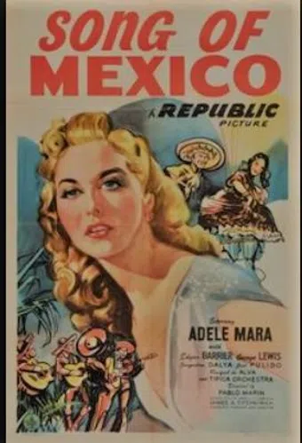 song of mexico 1945 poster