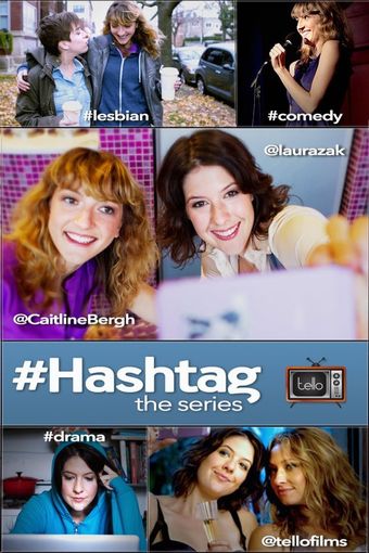 #hashtag: the series 2013 poster