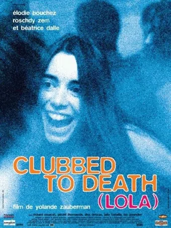 clubbed to death (lola) 1996 poster