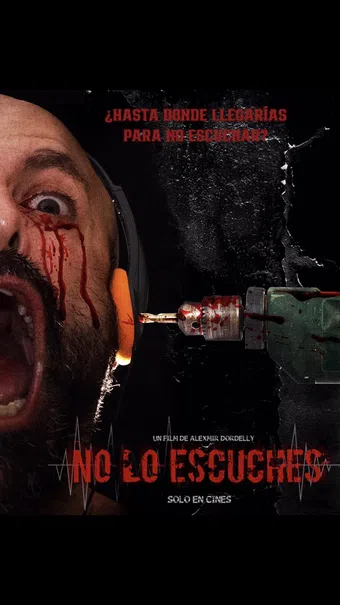 no lo escuches 2024 poster