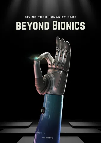 giving them humanity back beyond bionics poster