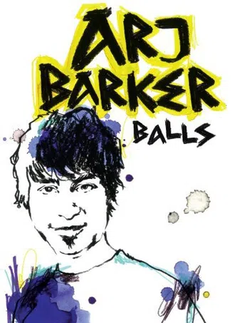 arj barker: balls 2008 poster