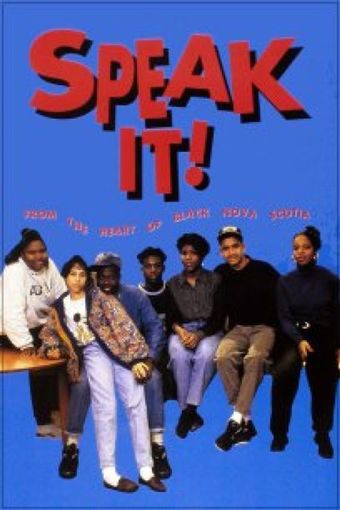 speak it! from the heart of black nova scotia 1992 poster