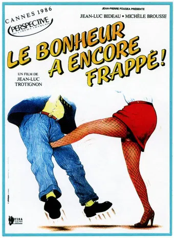 le bonheur a encore frappé 1986 poster