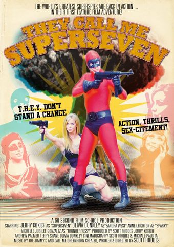 they call me superseven 2016 poster