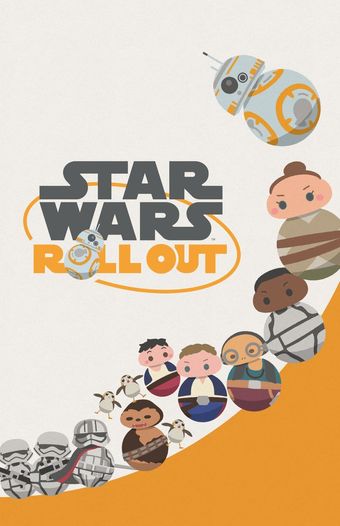 star wars: roll out 2019 poster