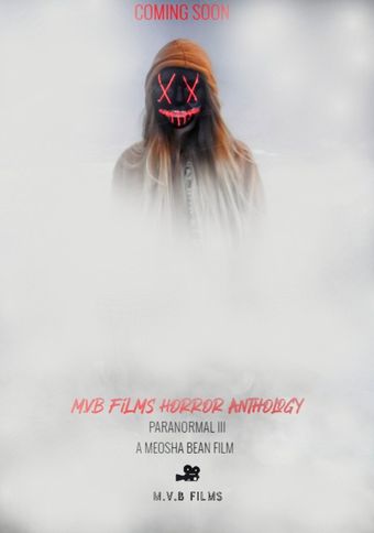 m.v.b films anthology vol iii paranormal 2020 poster