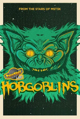 rifftrax live: hobgoblins 2021 poster