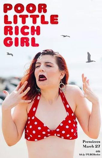 poor little rich girl 2017 poster