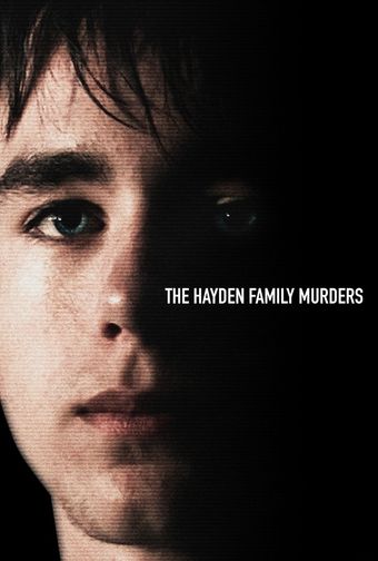 the hayden family murders 2009 poster