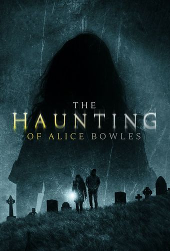 the haunting of alice bowles 2020 poster