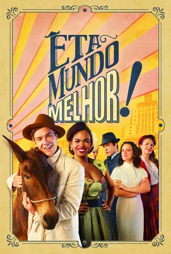 êta mundo melhor! 2025 poster