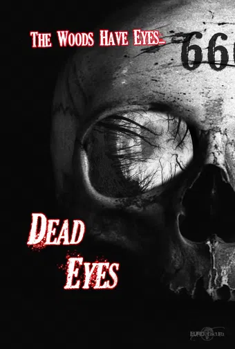 dead eyes 2013 poster