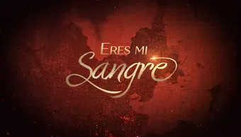 eres mi sangre 2025 poster