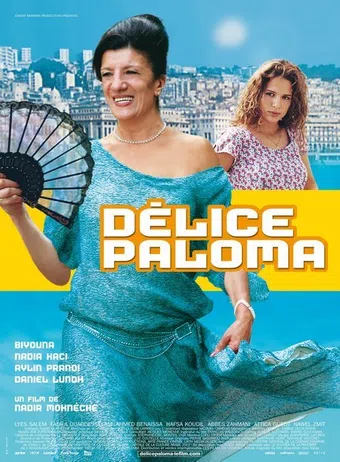 délice paloma 2007 poster