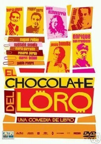 el chocolate del loro 2004 poster