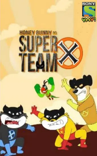 honey bunny as super team x 2018 poster