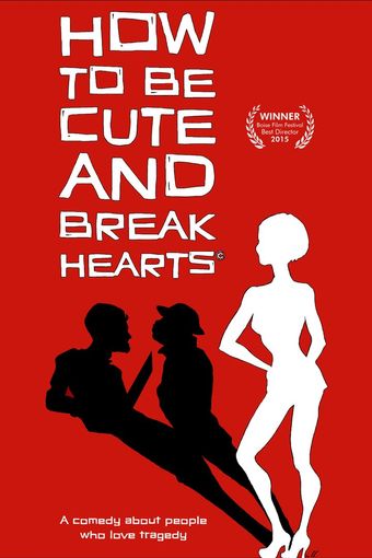 how to be cute and break hearts 2014 poster