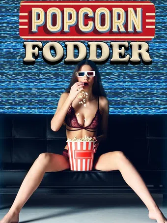 popcorn fodder 2019 poster