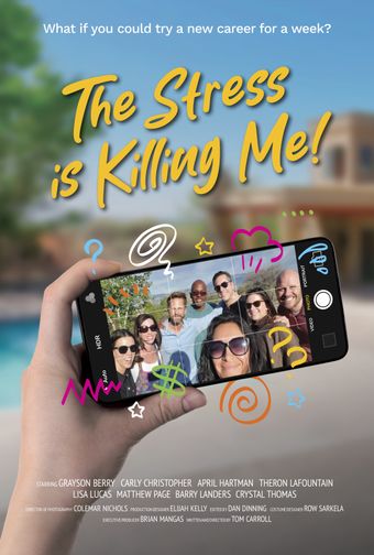 the stress is killing me 2024 poster