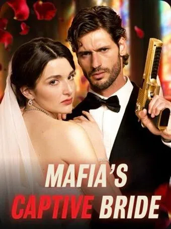 mafia's captive bride 2025 poster