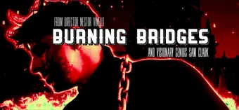 burning bridges poster