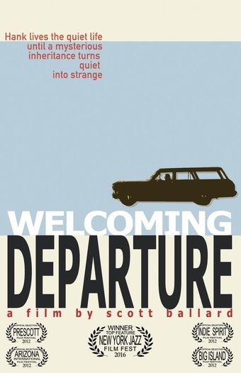 welcoming departure 2012 poster