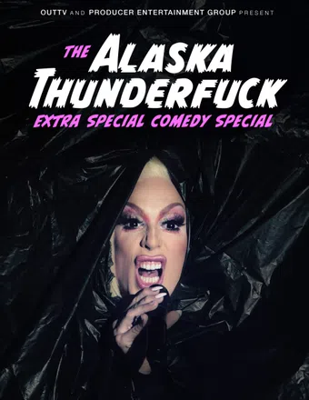 the alaska thunderfuck extra special comedy special 2021 poster