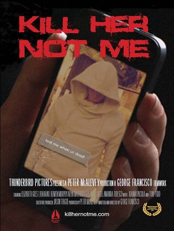 kill her, not me 2013 poster