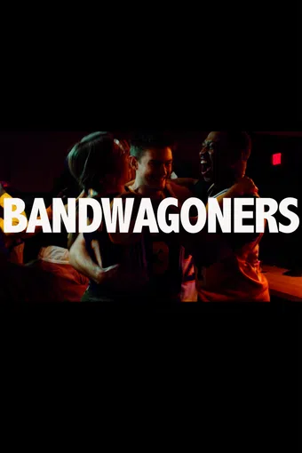 bandwagoners poster