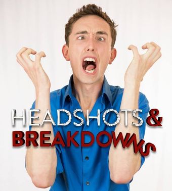 headshots & breakdowns 2013 poster