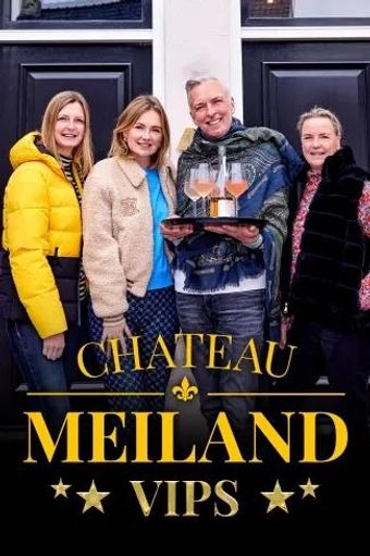 chateau meiland: vips 2024 poster