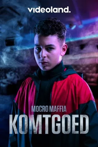 mocro maffia: komtgoed 2021 poster