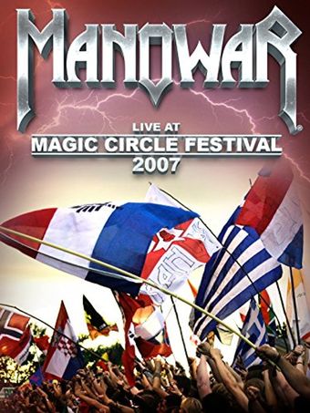 manowar: live at magic circle festival 2007 2015 poster