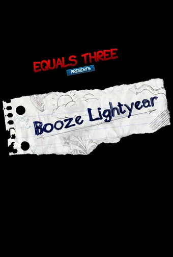 booze lightyear 2015 poster