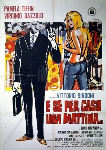 e se per caso una mattina... 1972 poster