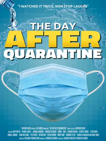 the day after quarantine 2021 poster