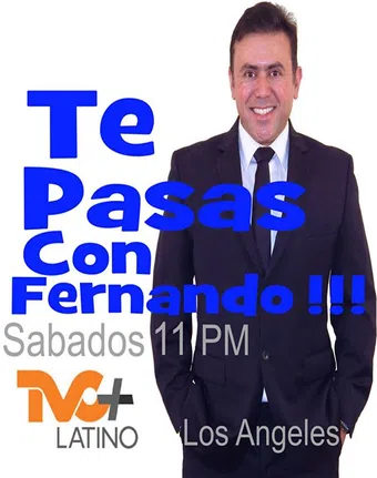 te pasas con fernando 2014 poster