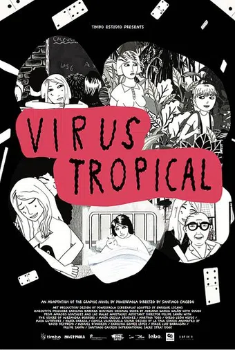 virus tropical 2017 poster