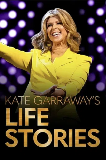 kate garraway's life stories 2023 poster