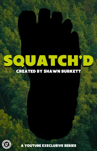 squatch'd 2021 poster