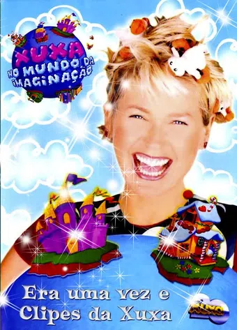 xuxa no mundo da imaginação 2002 poster