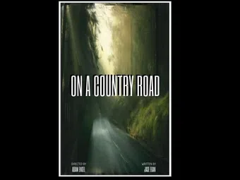 on a country road 2014 poster