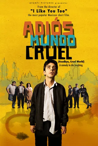 adiós mundo cruel 2010 poster